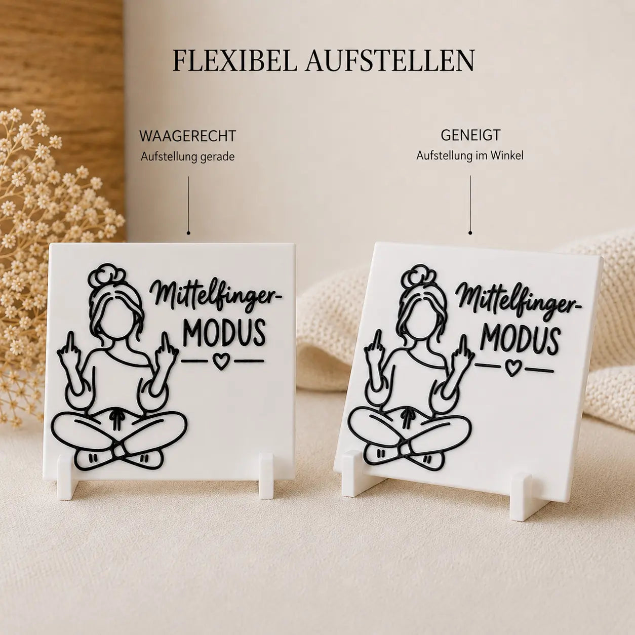 Ein kleines Schild mit «Mittelfinger-Modus» Botschaft kann flexibel aufgestellt werden.
