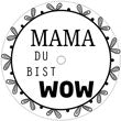 einzelne Teelicht-Botschaften | Mama