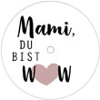 einzelne Teelicht-Botschaften | Mami
