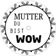einzelne Teelicht-Botschaften | Mutter