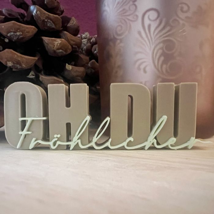 3D Schriftzug - Oh du Fröhliche